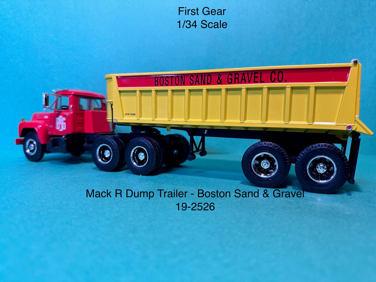 First Gear Mack R-Model w/ Dump Trailer Boston Sand & Gravel – The Cape ...