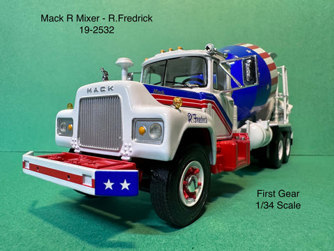 First Gear Mack R-Model Cement Mixer R. Fredrick